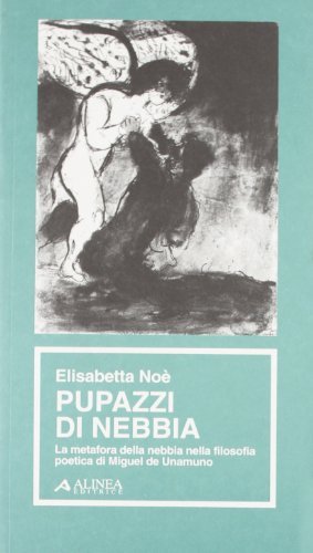 Pupazzi di nebbia. La metafora della nebbia nella filosofia poetica … | Immagine principale