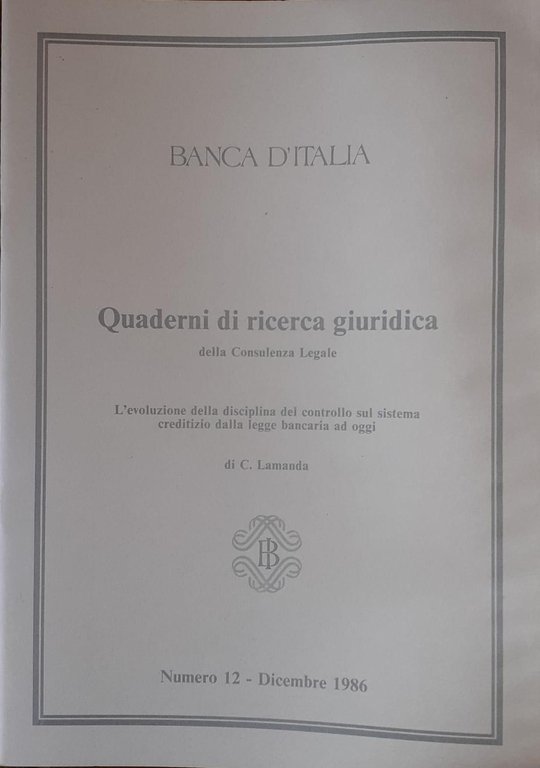 Quaderni di ricerca giuridica della Consulenza Legale della Banca d'Italia …