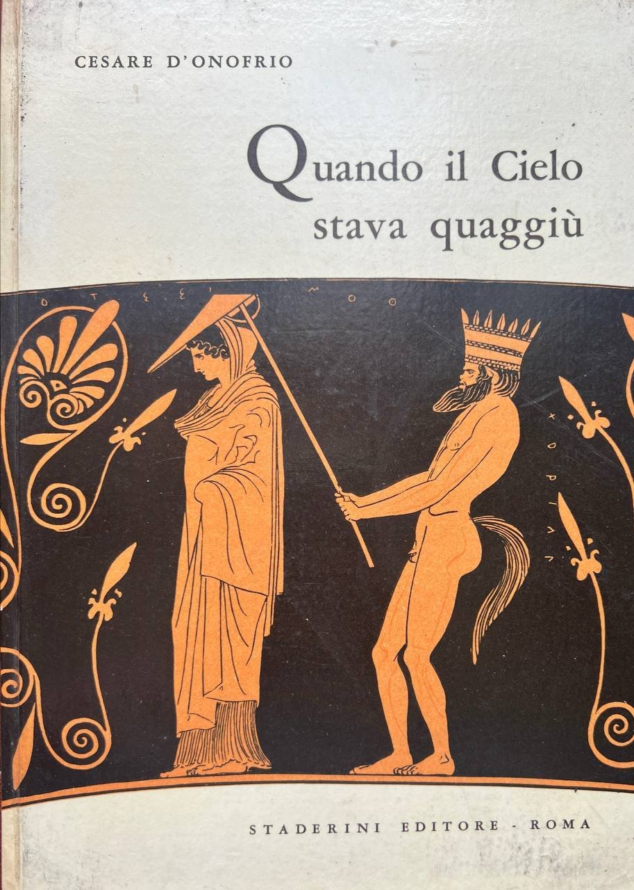 Quando il cielo stava quaggiù.