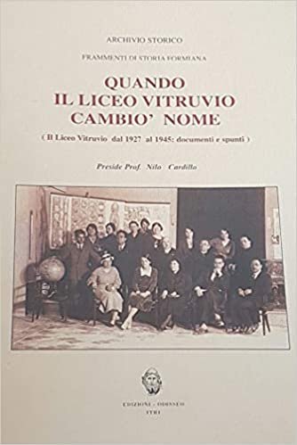 Quando il liceo Vitruvio cambiò nome