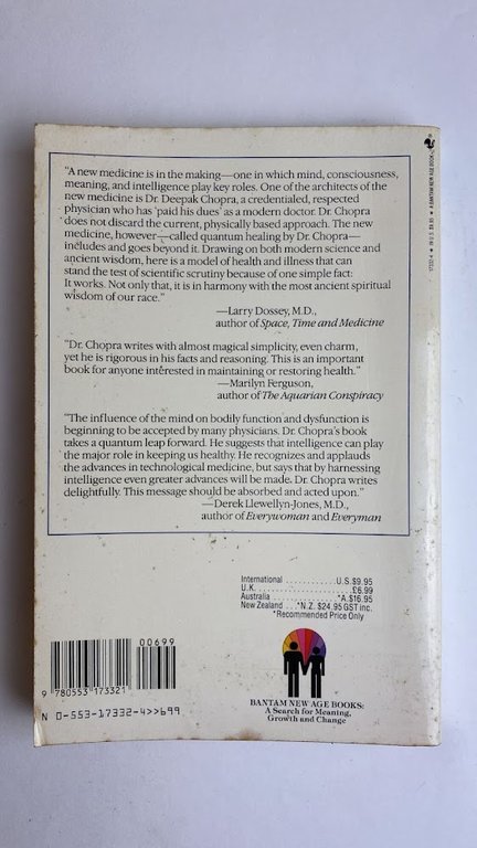 Quantum Healing: Exploring the Frontiers of Mind/Body Medicine