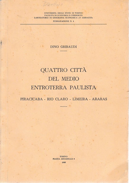 Quattro città del medio entroterra Paulista. Piracicaba - Rio Claro …