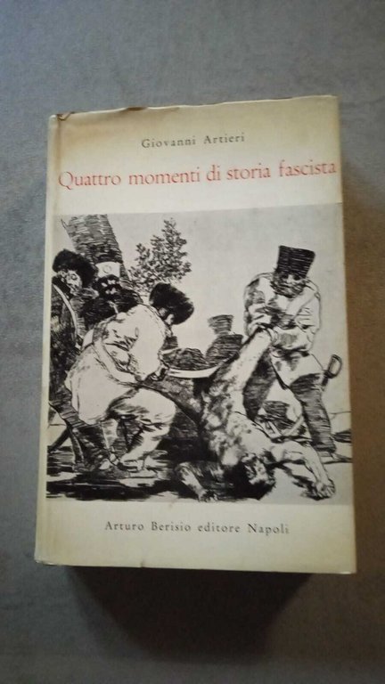 Quattro momenti di storia fascista