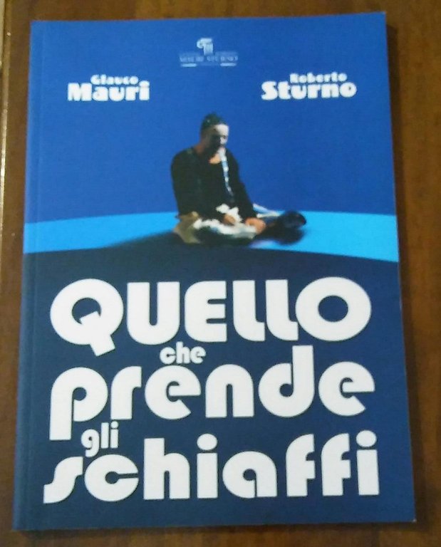 Quello Che Prende Gli Schiaffi | Immagine Gallery 3