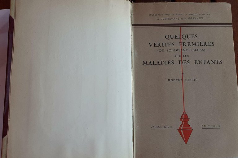 Quelques verites premieres sur les maladies des enfants