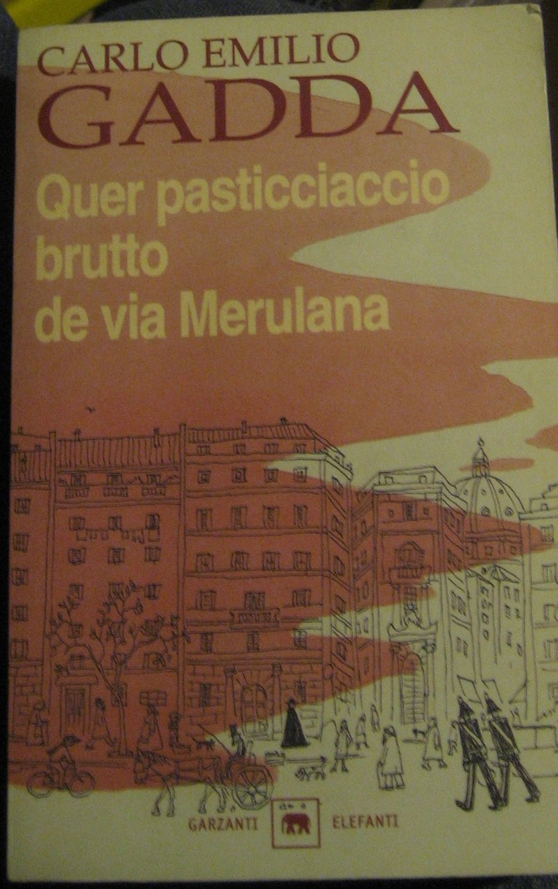 Quer pasticciaccio brutto de via Merulana