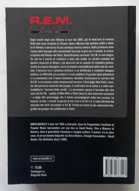 R.E.M. Fiction. Una storia vera