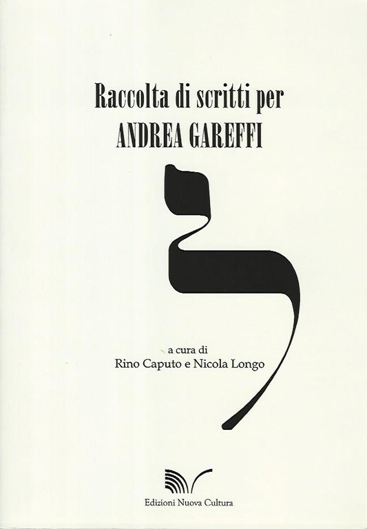 Raccolta di scritti per Andrea Gareffi