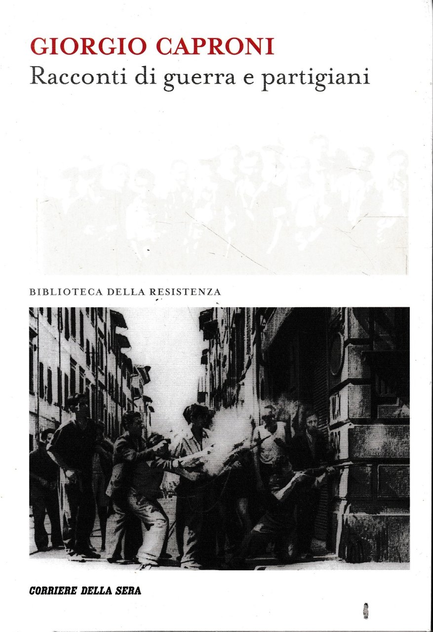 Racconti di guerra e partigiani.
