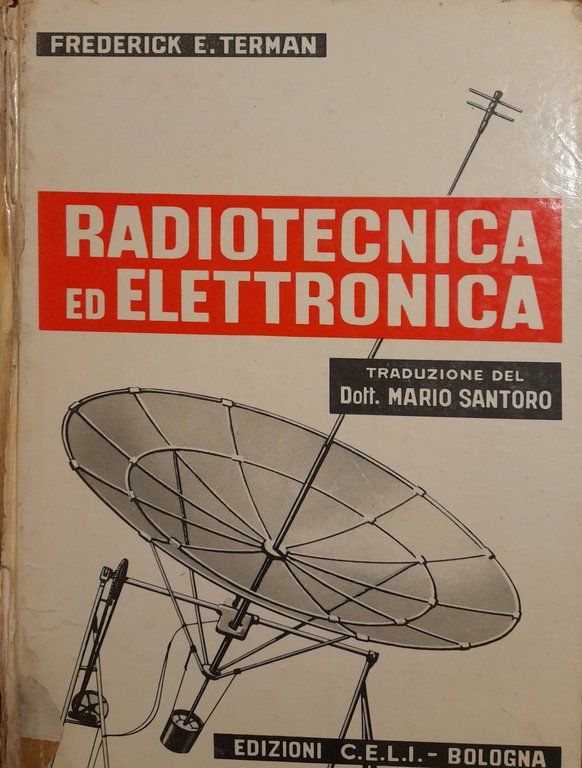 Radiotecnica ed elettronica (volume I)