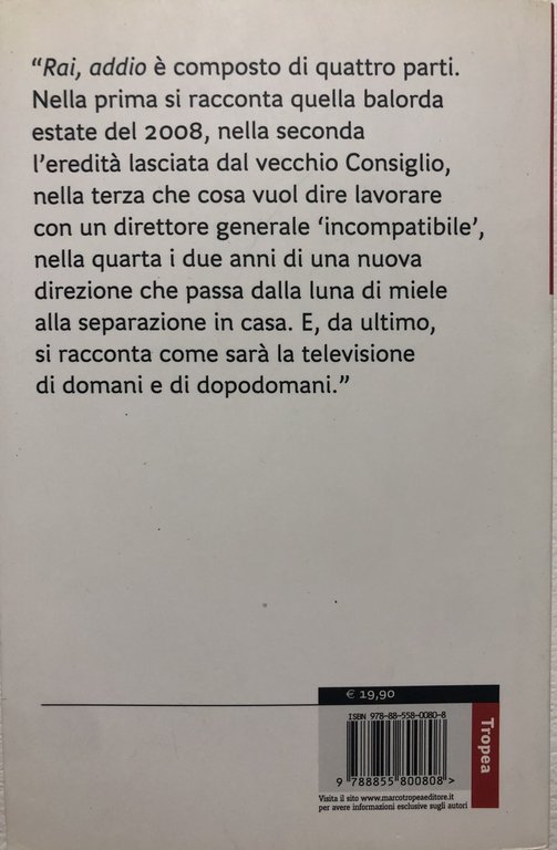 Rai, addio. Memorie di un ex consigliere