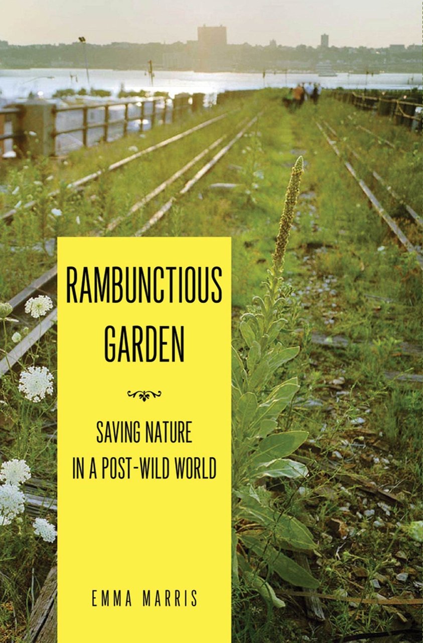 Rambunctious Garden: Saving Nature in a Post-Wild World | Immagine principale