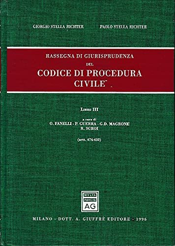 Rassegna di giurisprudenza del Codice di procedura civile. Artt. 474-632 … | Immagine Gallery 2
