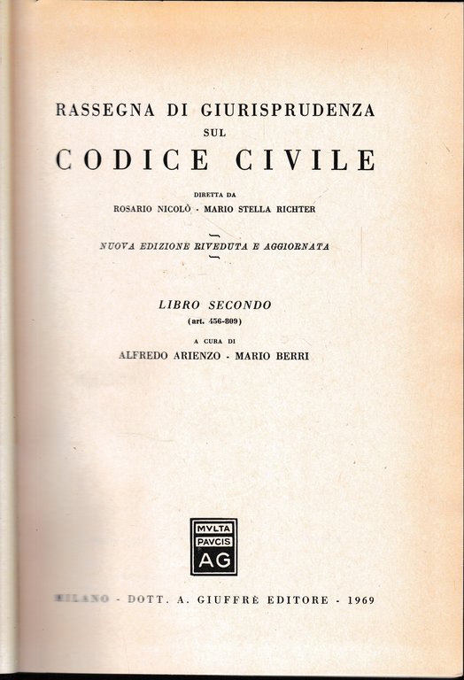 Rassegna di Giurisprudenza sul Codice Civile, libro 2 (art. 456-809)