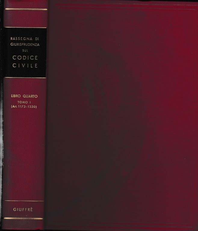 Rassegna di Giurisprudenza sul Codice Civile, libro 4, tomo 1 … | Immagine Gallery 2