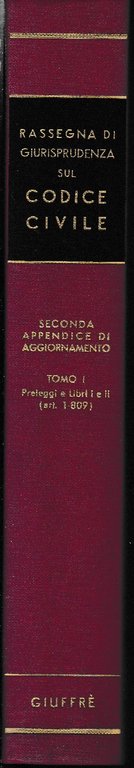 Rassegna di Giurisprudenza sul Codice Civile. Seconda Appendice di Aggiornamento. … | Immagine Gallery 2