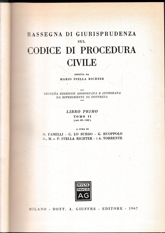 Rassegna Di Giurisprudenza Sul Codice Di Procedura Civile. libro primo. …