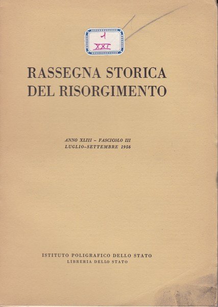 Rassegna storica del Risorgimento. XLIII. III. Luglio-Settembre 1956. | Immagine Gallery 2