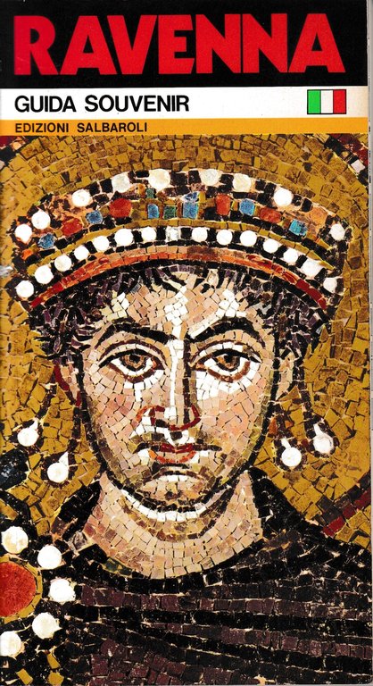 RAVENNA e la sua storia