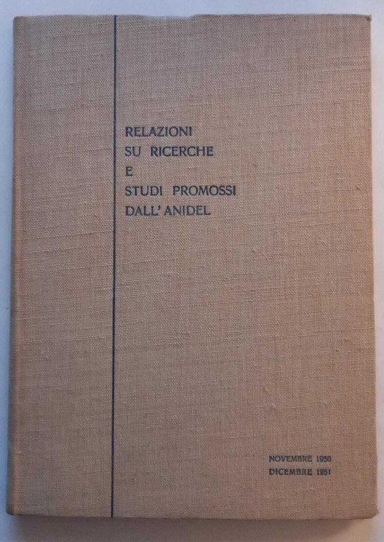 Relazioni su ricerche e studi promossi dall'Anidel (Estratti). | Immagine Gallery 2