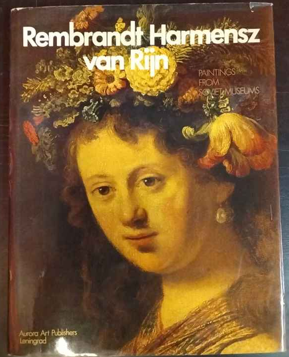 Rembrandt Harmensz van Rijn. Painting from Soviet Museums.
