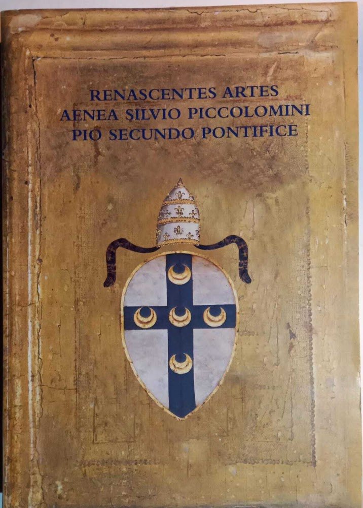 Renascentes Artes Aenea Silvio Piccolomini Pio Secundo Pontifice | Immagine principale