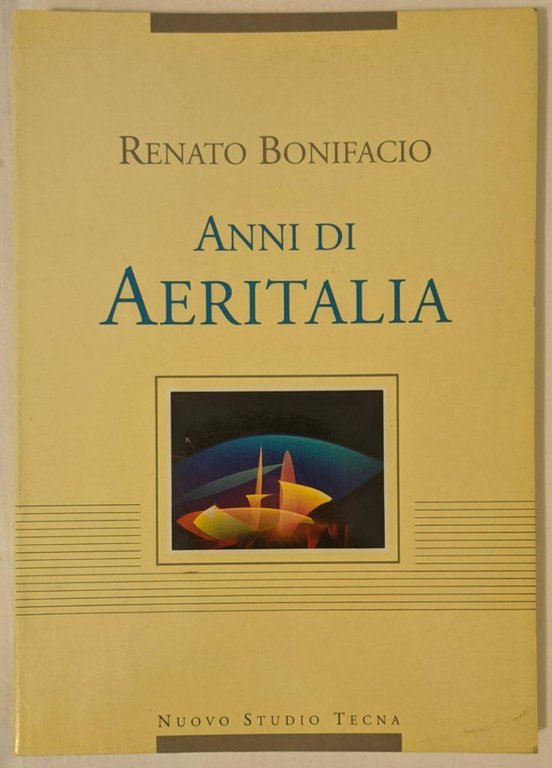 Renato Bonifacio. Anni di Aeritalia