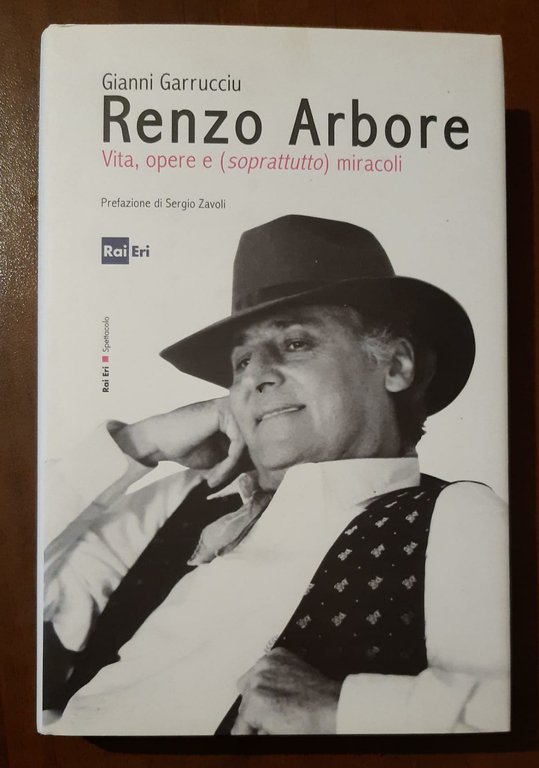Renzo Arbore: Vita, opere e (soprattutto) miracoli