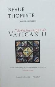 Revue Thomiste, Janvier - Mars 2010: l'herméneutique de Vatican II