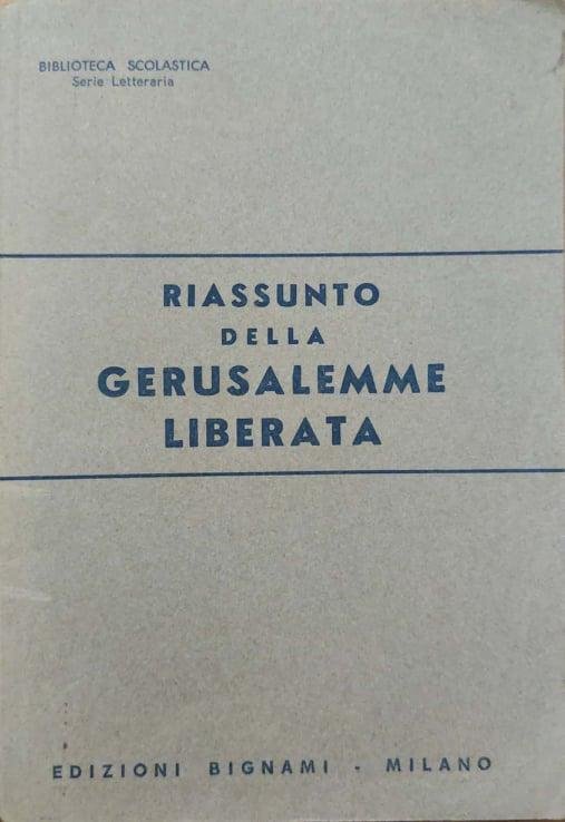 Riassunto della Gerusalemme liberata