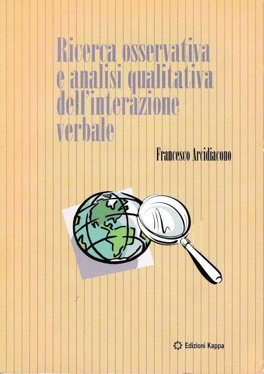 Ricerca osservativa e analisi qualitativa dell'interazione verbale