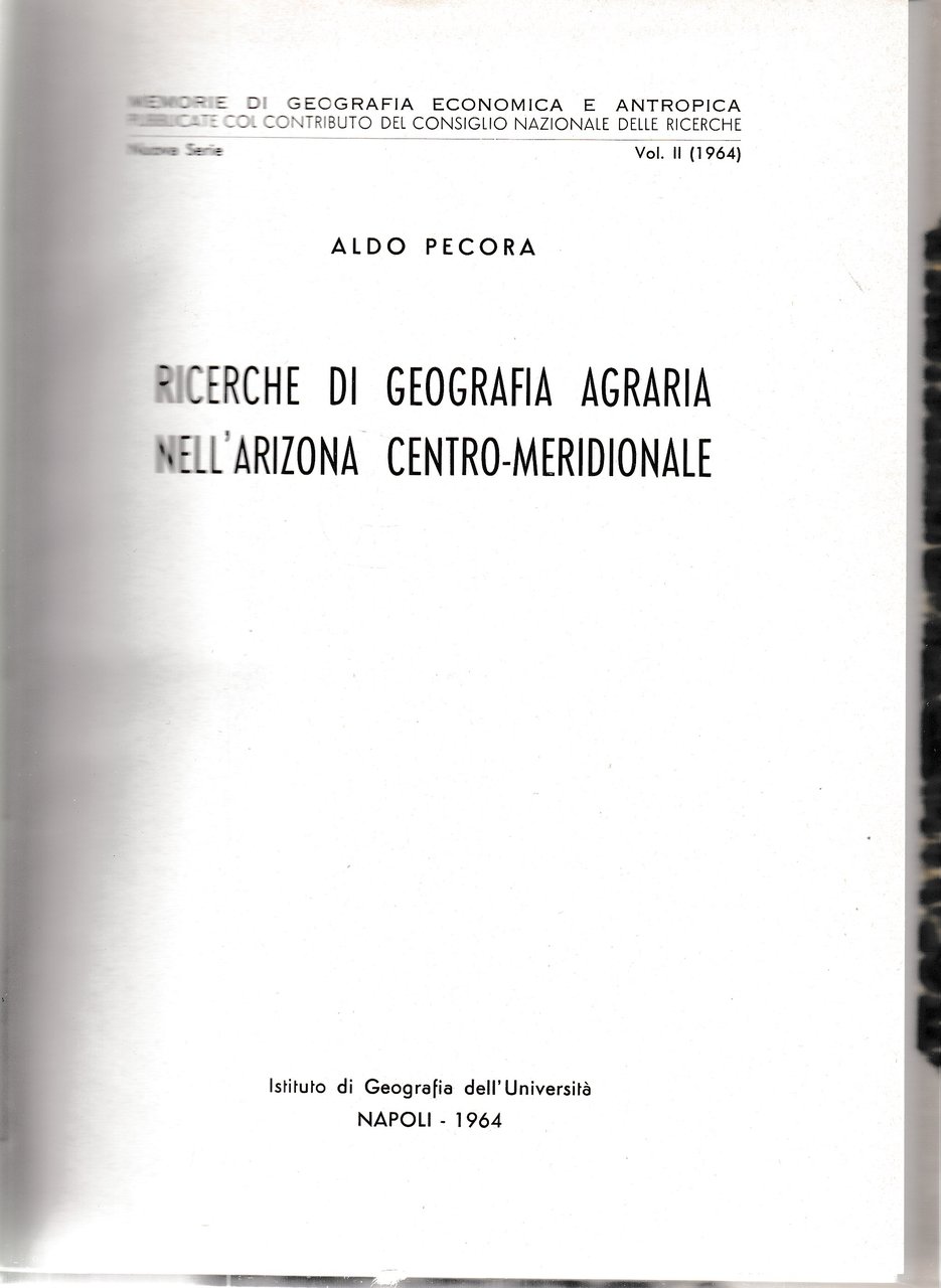 Ricerche di geografia agraria nell'Arizona centro-meridionale. Nuova serie vol. 2