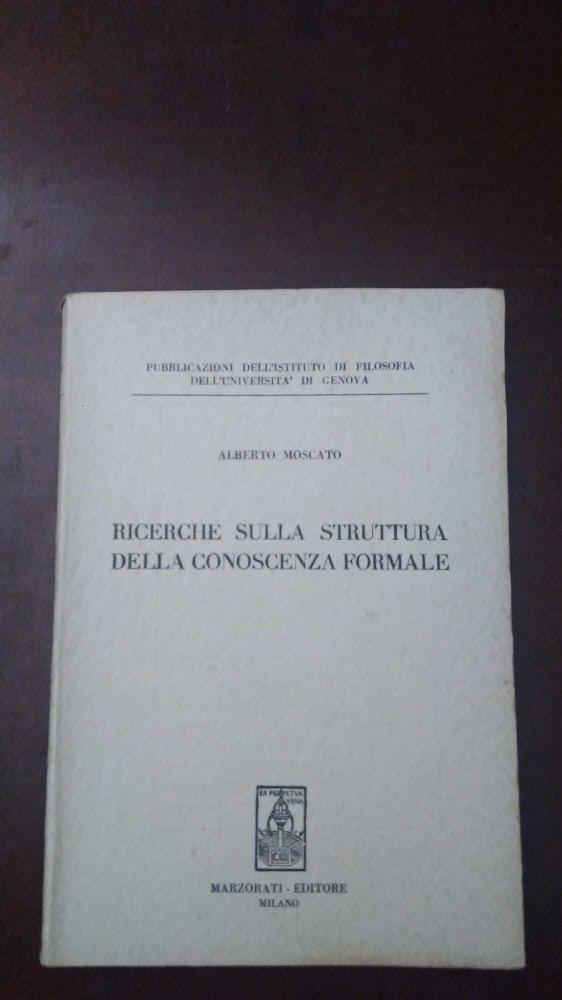 Ricerche sulla struttura della conoscenza formale