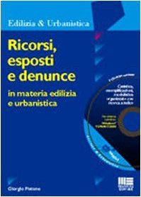 Ricorsi, esposti e denunce in materia edilizia e urbanistica