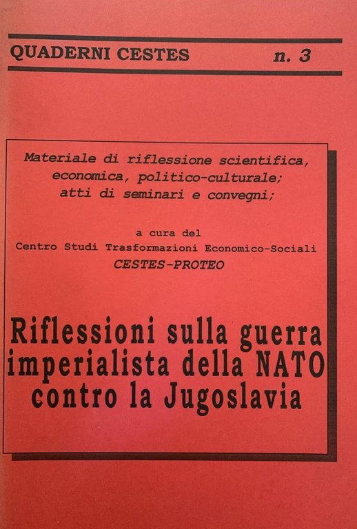 Riflessioni sulla guerra imperialista della NATO contro la Jugoslavia