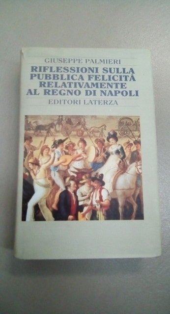 riflessioni sulla pubblica felicità relativamente al regno di napoli | Immagine principale
