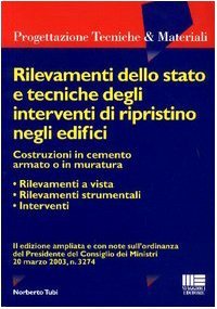 Rilevamenti dello stato e tecniche degli interventi di ripristino negli …