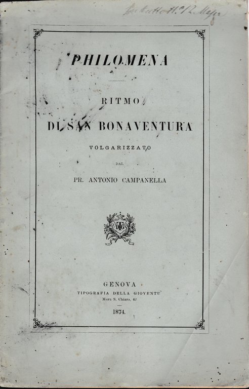 Ritmo di San Bonaventura volgarizzato dal Pr. A. Campanella. Bilingua …