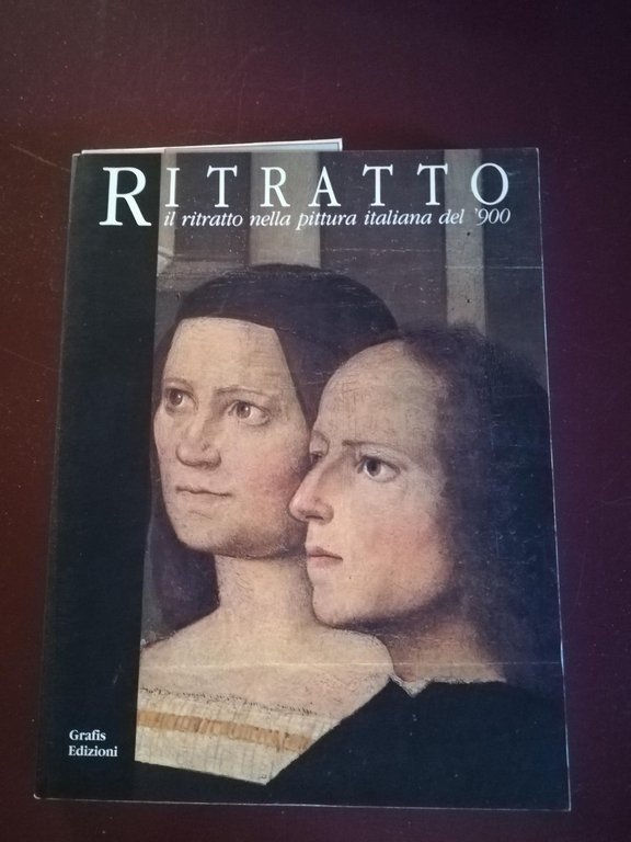 Ritratto: il ritratto nella pittura italiana del '900