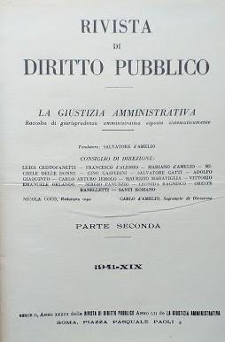 Rivista di Diritto Pubblico. La Giustizia Amministrativa. Parte seconda, 1941