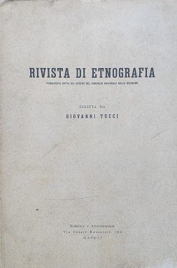 Rivista di Etnografia pubblicata sotto gli auspici del Consiglio Nazionale …