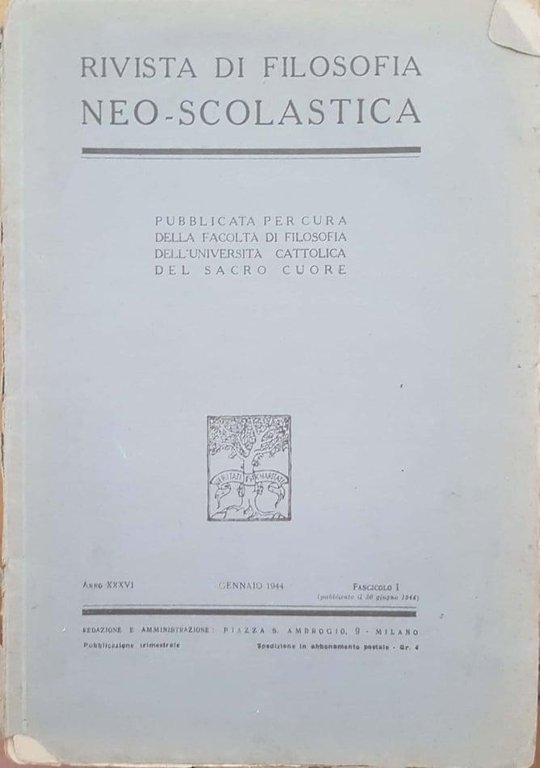 Rivista di filosofia neo-scolastica. Gennaio 1944, fascicolo I