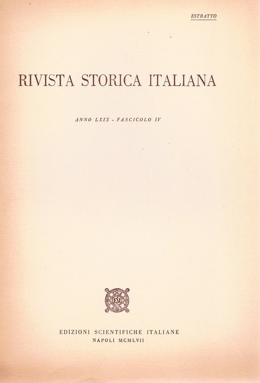Rivista storica italiana. Anno LXIX fascicolo IV. Estratto