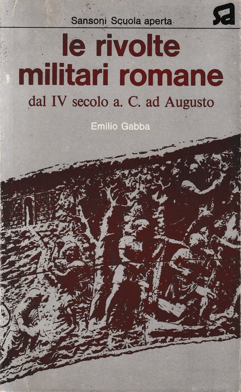 Rivolte militari romane dal IV secolo a. C. ad Augusto