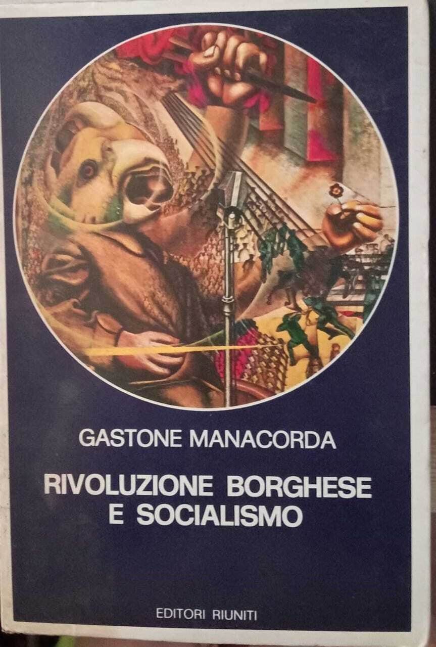 Rivoluzione borghese e socialismo.