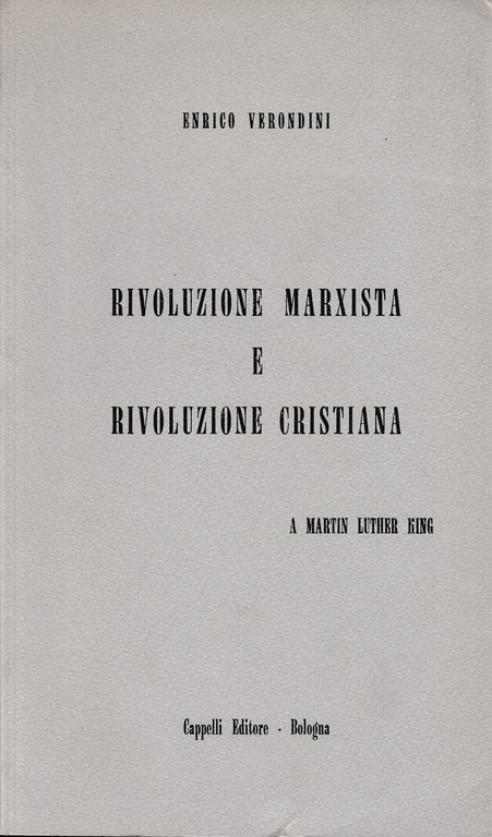 Rivoluzione Marxista e rivoluzione cristiana. A Martin Luther King | Immagine Gallery 3