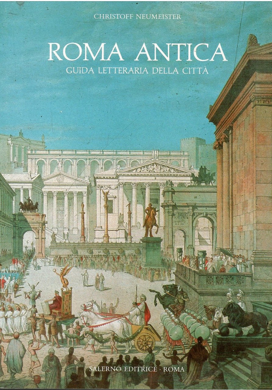 Roma antica. Guida letteraria della città | Immagine principale
