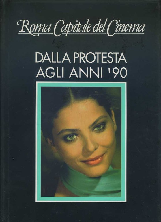 Roma capitale del cinema. Dalla protesta agli anni 90 | Immagine Gallery 2