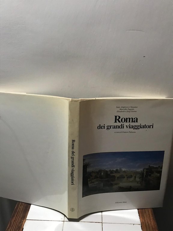 Roma dei grandi viaggiatori
