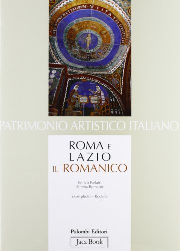 Roma e Lazio : il romanico